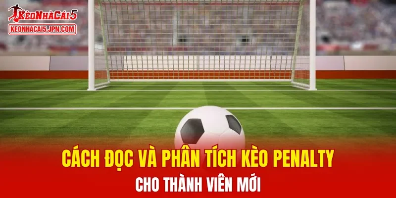 Kèo Penalty